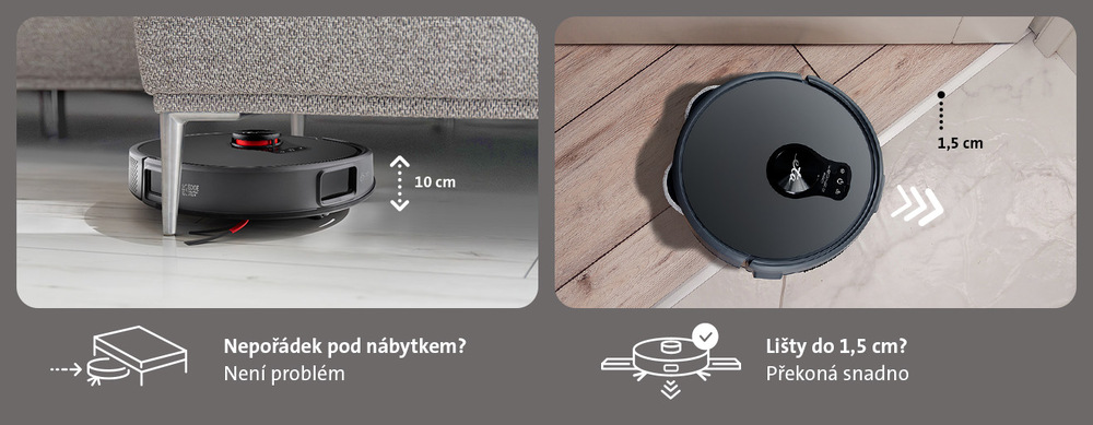 Robotický vysavač ETA Leone 2 PRO 6254 90000 šedý Produktová infografika robotického vysavače ETA Leone 2 Pro znázorňující jeho nízký profil a schopnost překonávat překážky. Levá část ukazuje vysavač vjíždějící pod nízkou sedačku s popiskem „Nepořádek pod nábytkem? Není problém“ a vyznačenou výškou 10 cm. Pravá část zobrazuje pohled shora na robota překonávajícího přechodovou lištu s popiskem „Lišty do 1,5 cm? Překoná snadno“