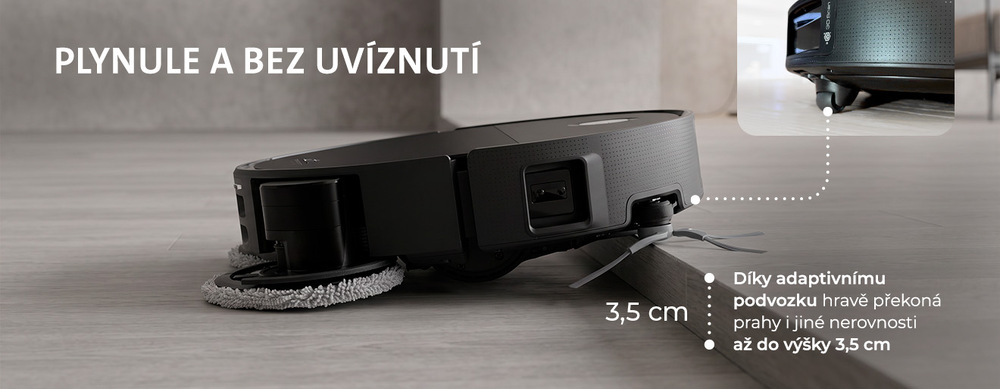 Robotický vysavač ETA Triton AI Aqua Pro 8993 90000 černý Černý robotický vysavač ETA Triton AI Aqua Pro s adaptivním podvozkem plynule překonává dveřní prahy a nerovnosti až do výšky 3,5 cm bez uvíznutí.