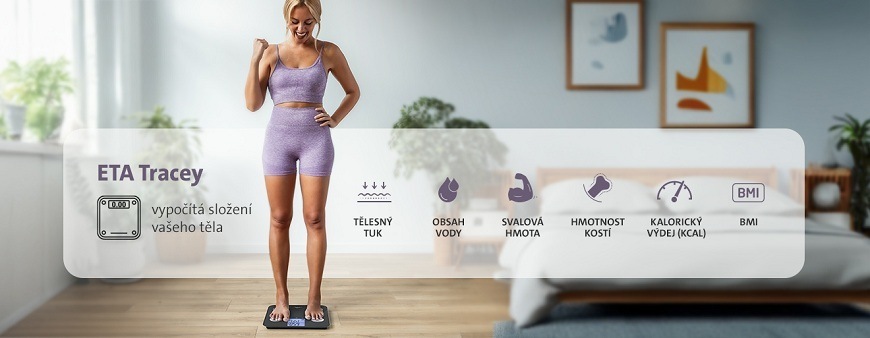Osobní váha ETA Tracey na produktovém snímku v interiéru. Žena stojící na váze sleduje analýzu těla, která zahrnuje měření tělesného tuku, vody, svalové hmoty, hmotnosti kostí, BMI a kalorického výdeje