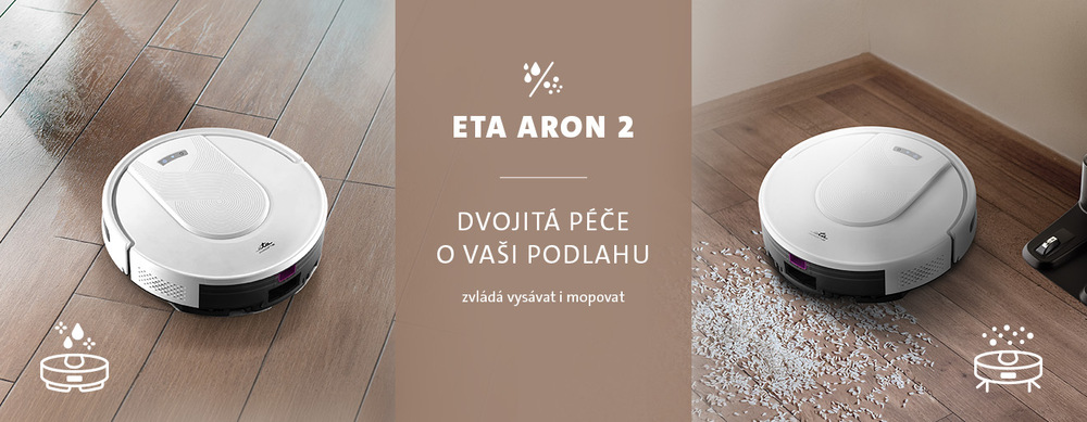 Robotický vysavač s mopem ETA Aron 2 na banneru s textem „Dvojitá péče o vaši podlahu – zvládá vysávat i mopovat“. Na obrázku je zobrazen při čištění dřevěné podlahy