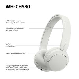 Sluchátka Sony WH-CH530 bílá

 obrázek produktu 13 z 14